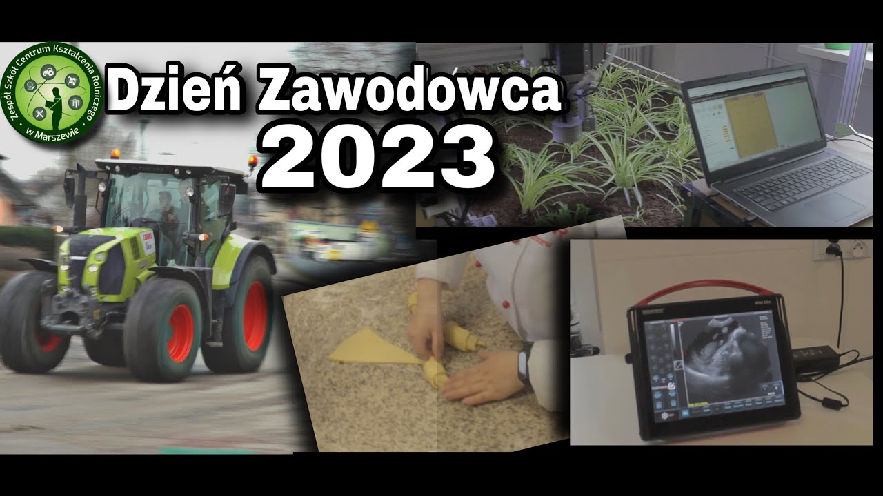 Dzień Zawodowca 2023 ZSCKR Marszew