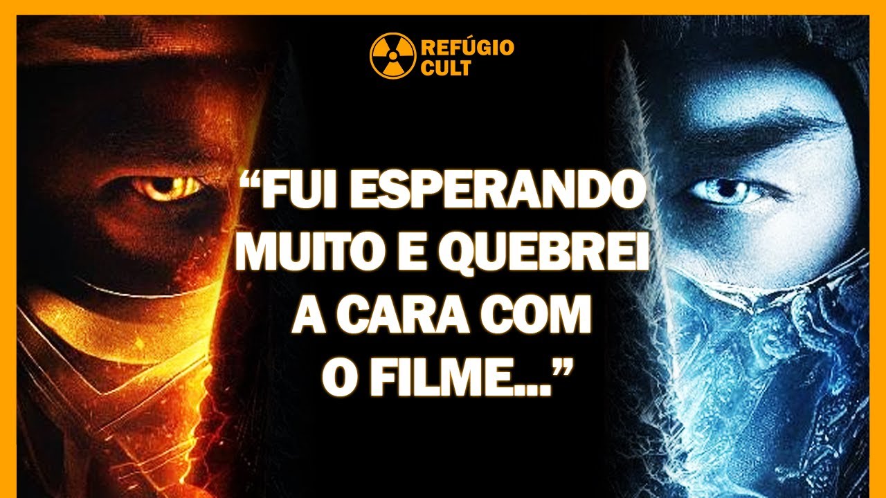 MORTAL KOMBAT (2021) - UMA GRANDE DECEPÇÃO E COMO PODERIA SER BEM MELHOR