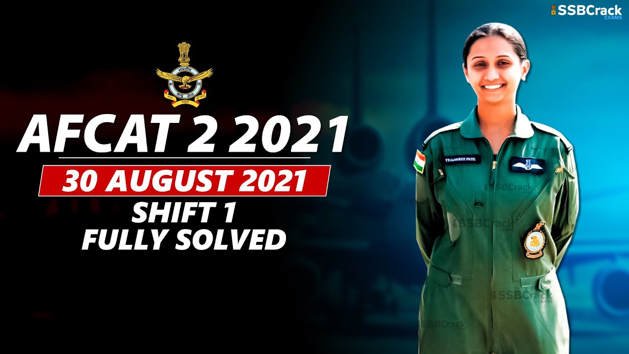 AFCAT 2 2021 Answer Keys 30 August 2021 - Shift 1 [Fully Solved]