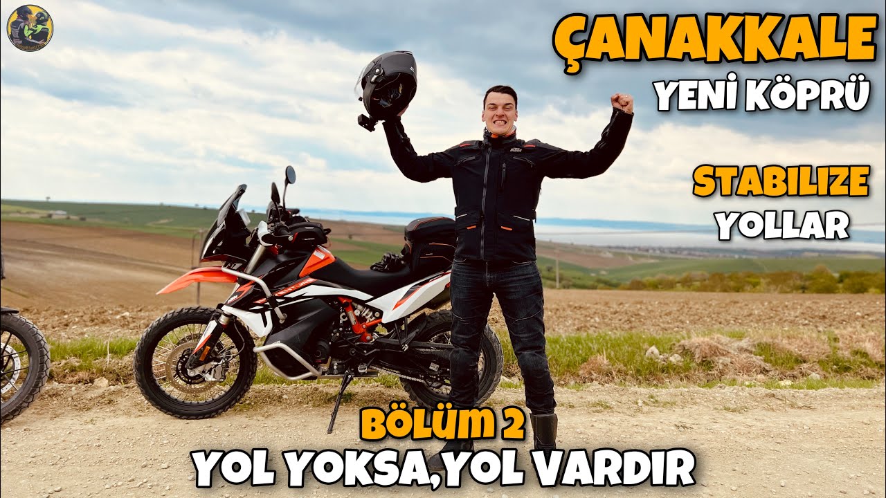 1915 Çanakkale Köprüsü ve Stabilize Yollar | Yol Yoksa, Yol Vardır | Bölüm 2
