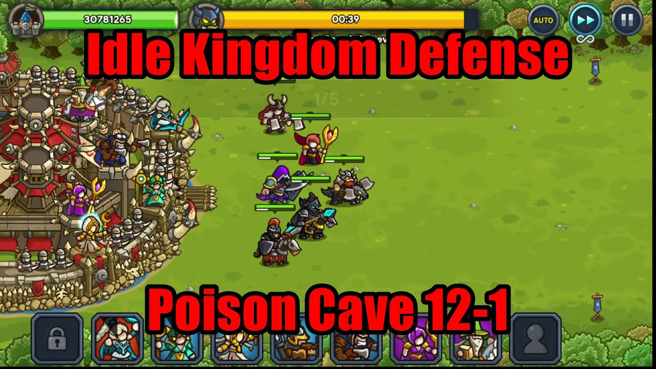 Idle Kingdom Defense - Will We Cleanse Poison Cave 12-1?! #IdleKingdomDefense