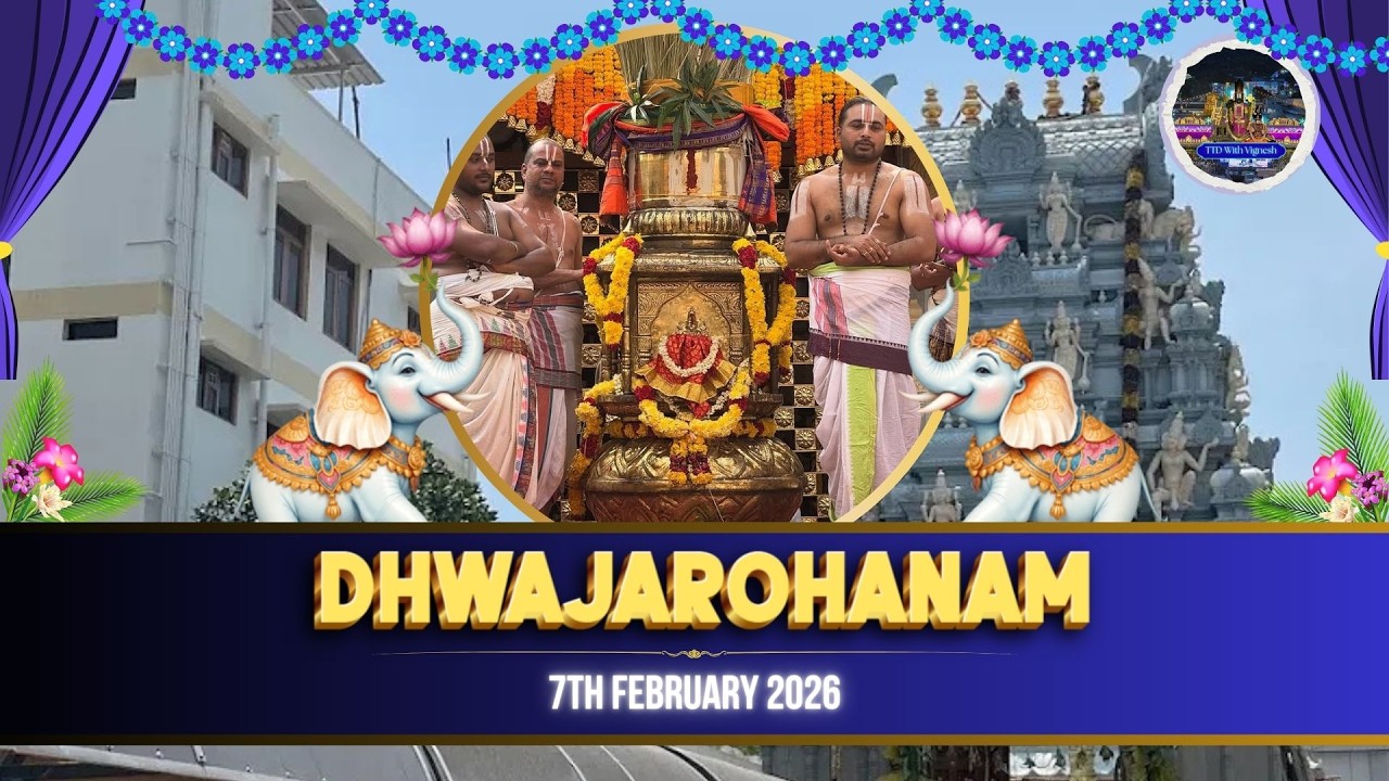 Dhwajarohanam||Sri Padmavati Devi Brahmotsavam||7.2.26||Tiruchanoor||TTDWV