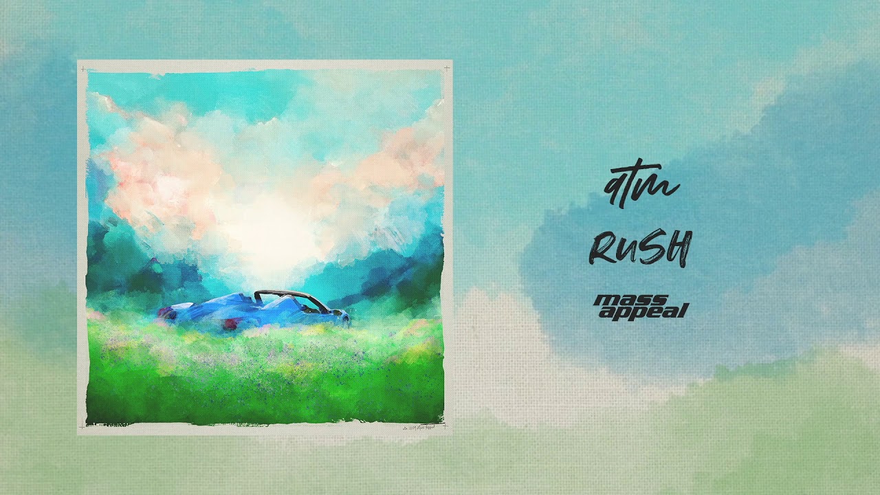 atm - rush [HQ Audio]