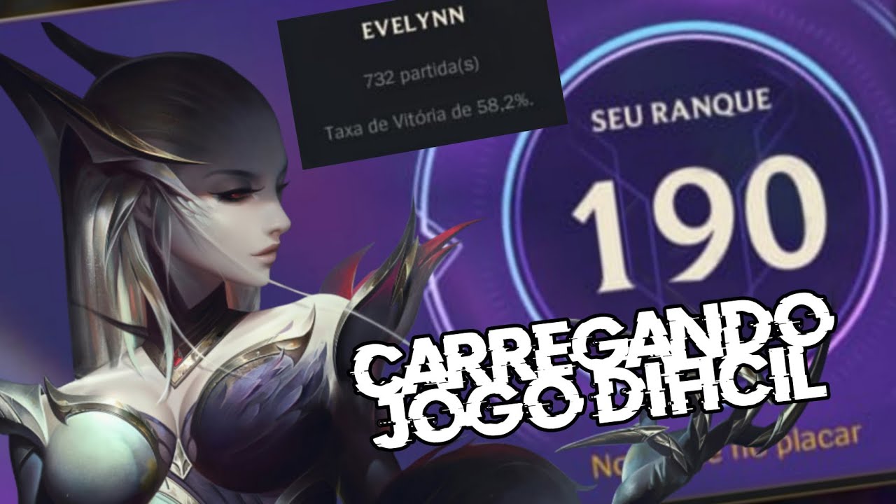 CARREGANDO JOGANDO DIFÍCIL DE EVELYNN  - LOL WILD RIFT