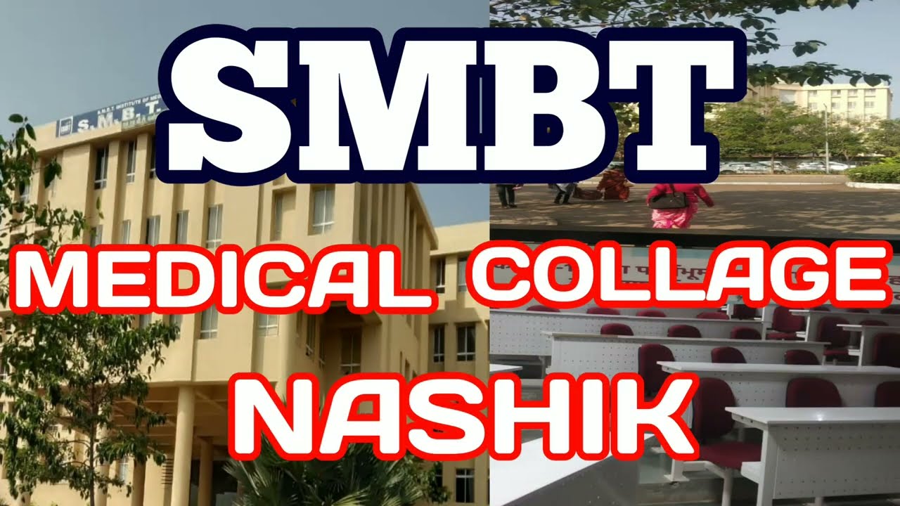 SMBT medical college, Nashik