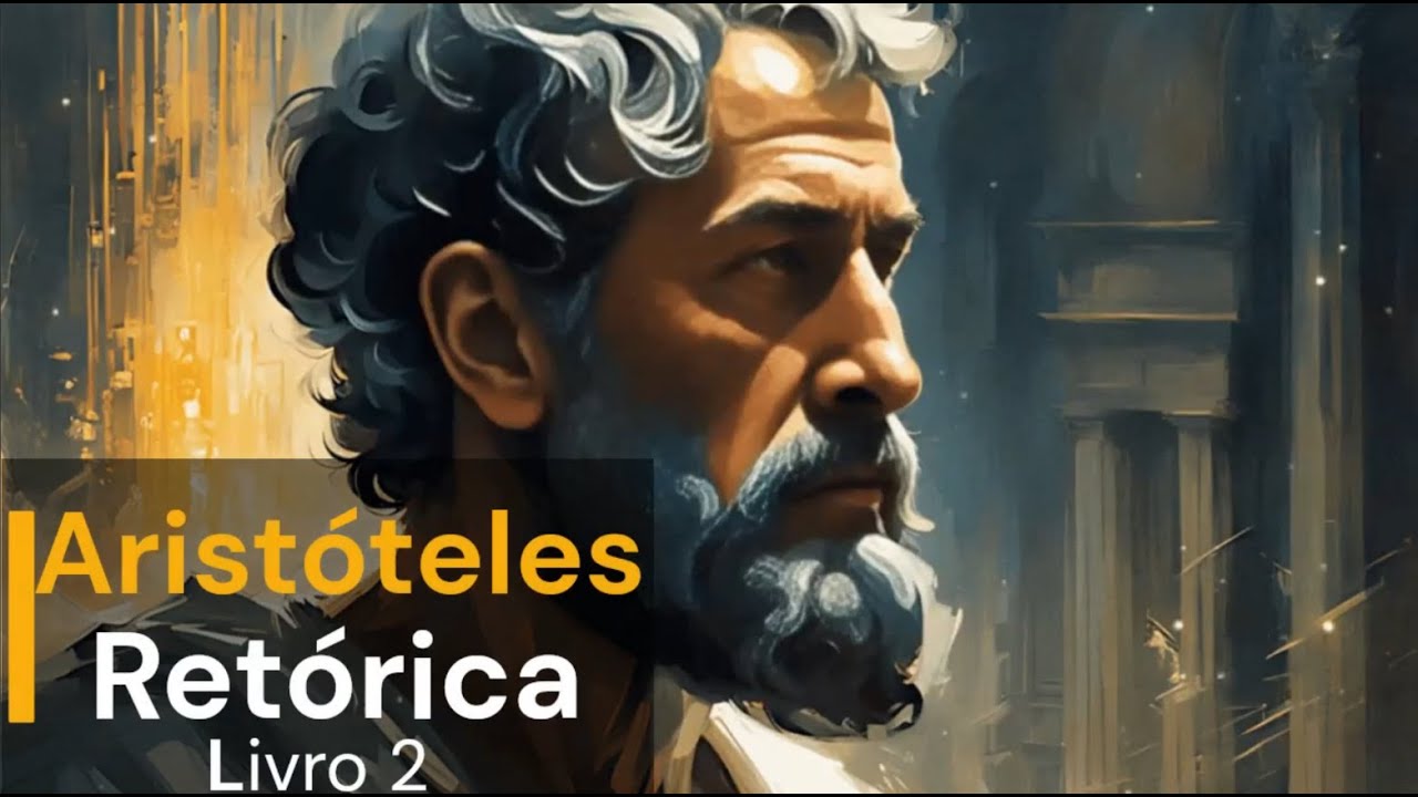 Audiolivro - Aristóteles - Retórica - Livro 2