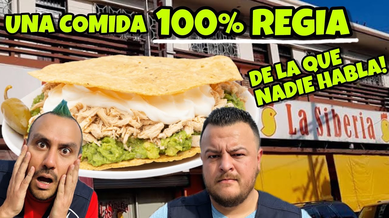 Visitamos las Originales Tostadas La SIBERIA en Monterrey