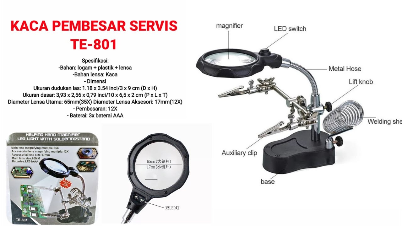 Unboxing Kaca pembesar + penjepit PCB + stand solder TE-801