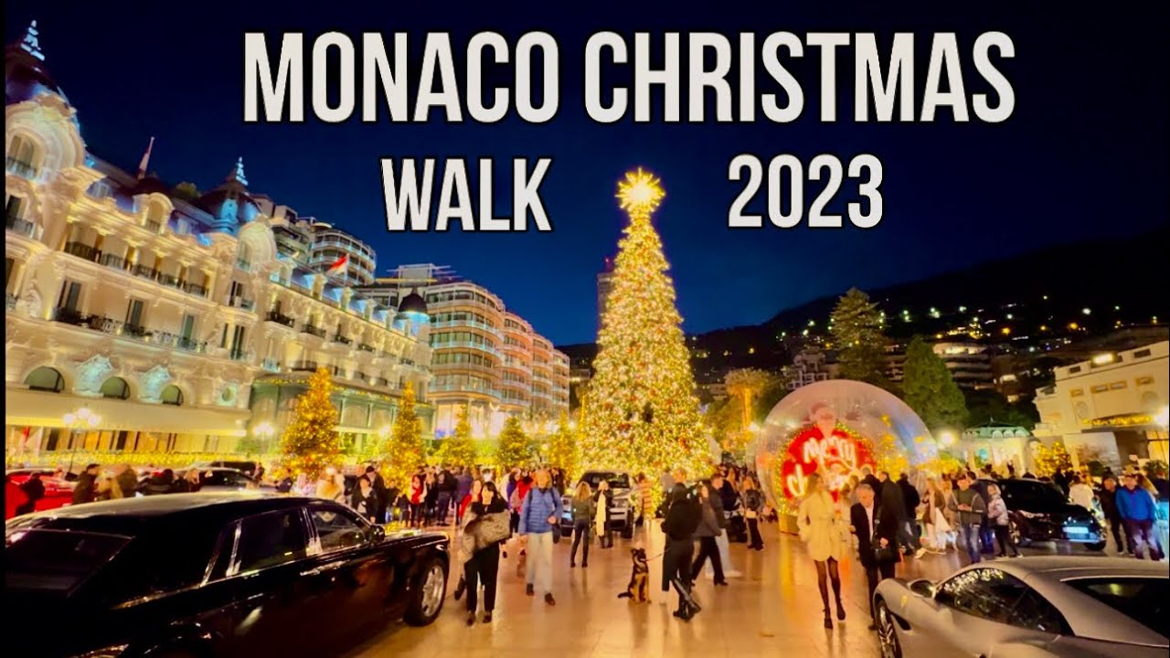 MONACO CHRISTMAS Walk Tour 2023 4KHD - Iphone15promax