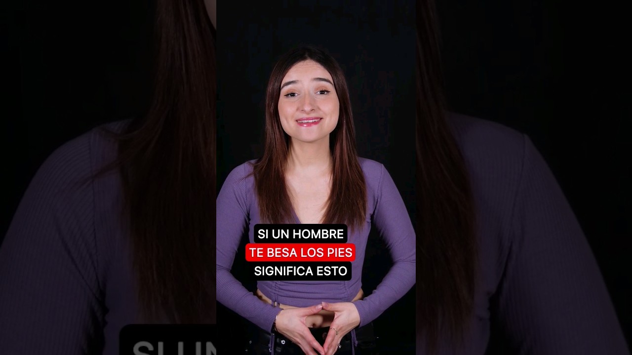 Si un hombre te besa los pies significa esto. 