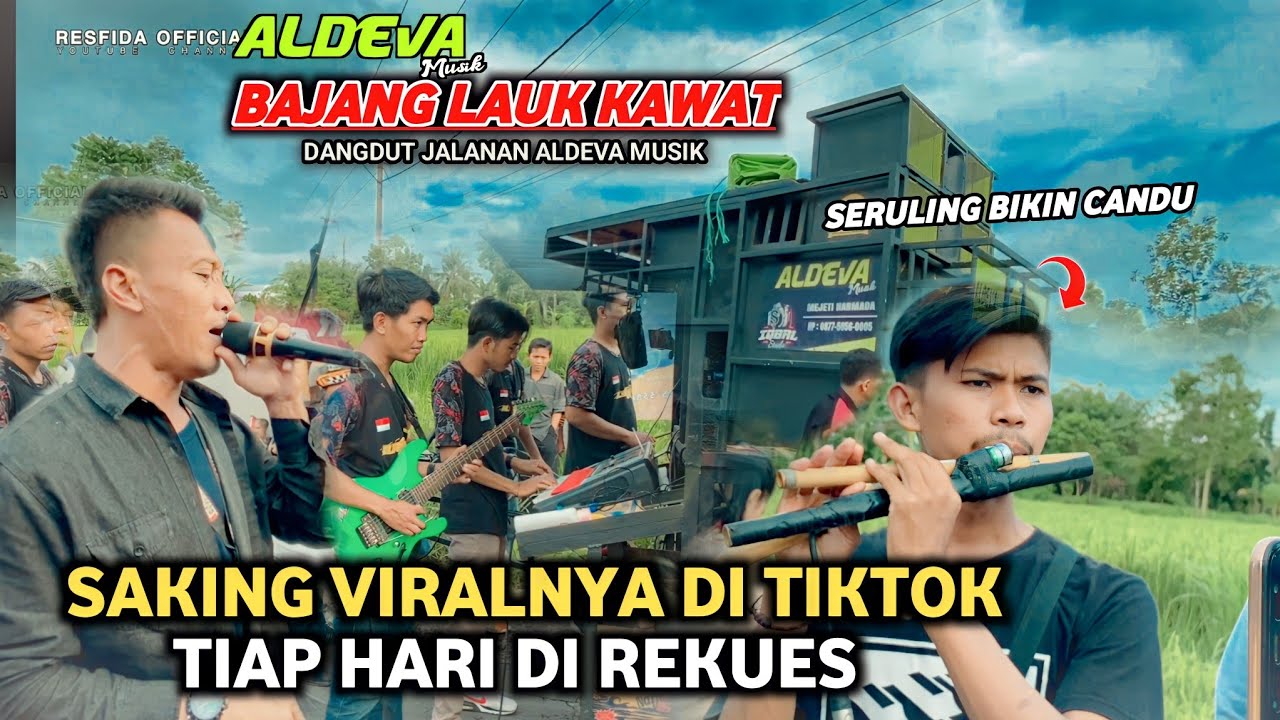 BAJANG LAUK KAWAT ALDEVA MUSIK.YANG SAAT INI LAGI VIRAL VIRALNYA .SAMPAI TIAP HARI WAJIB DIREKUES