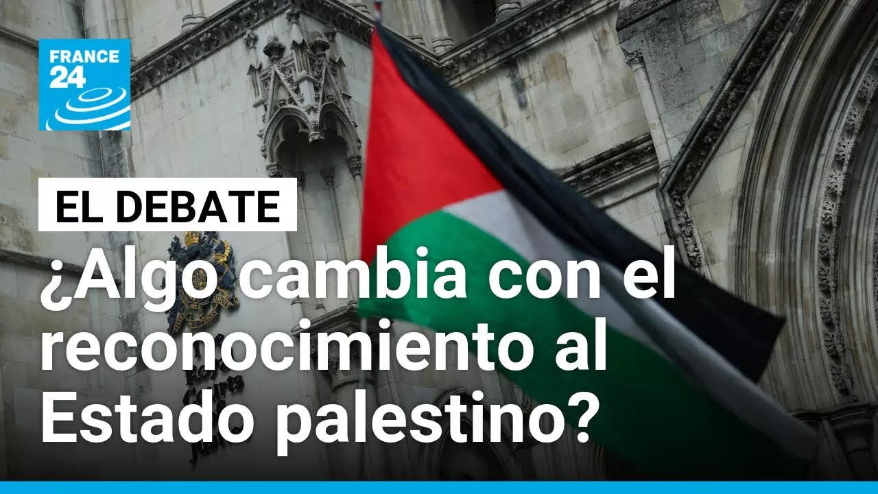 M&aacute;s pa&iacute;ses reconocen un Estado palestino: &iquest;algo cambiar&aacute;? &bull; FRANCE 24 Espa&ntilde;ol
