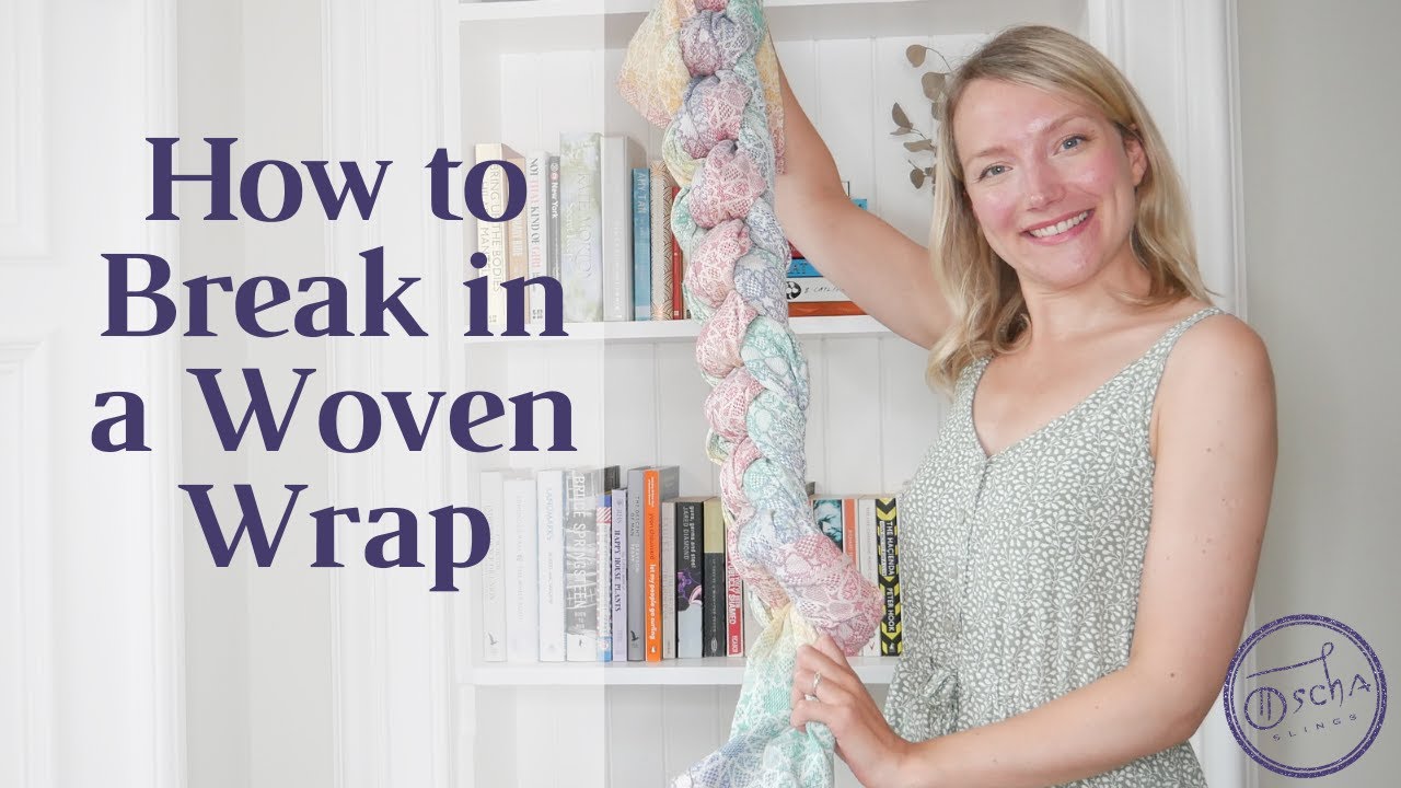 How to Break in a Woven Baby Wrap | Soften Your Sling