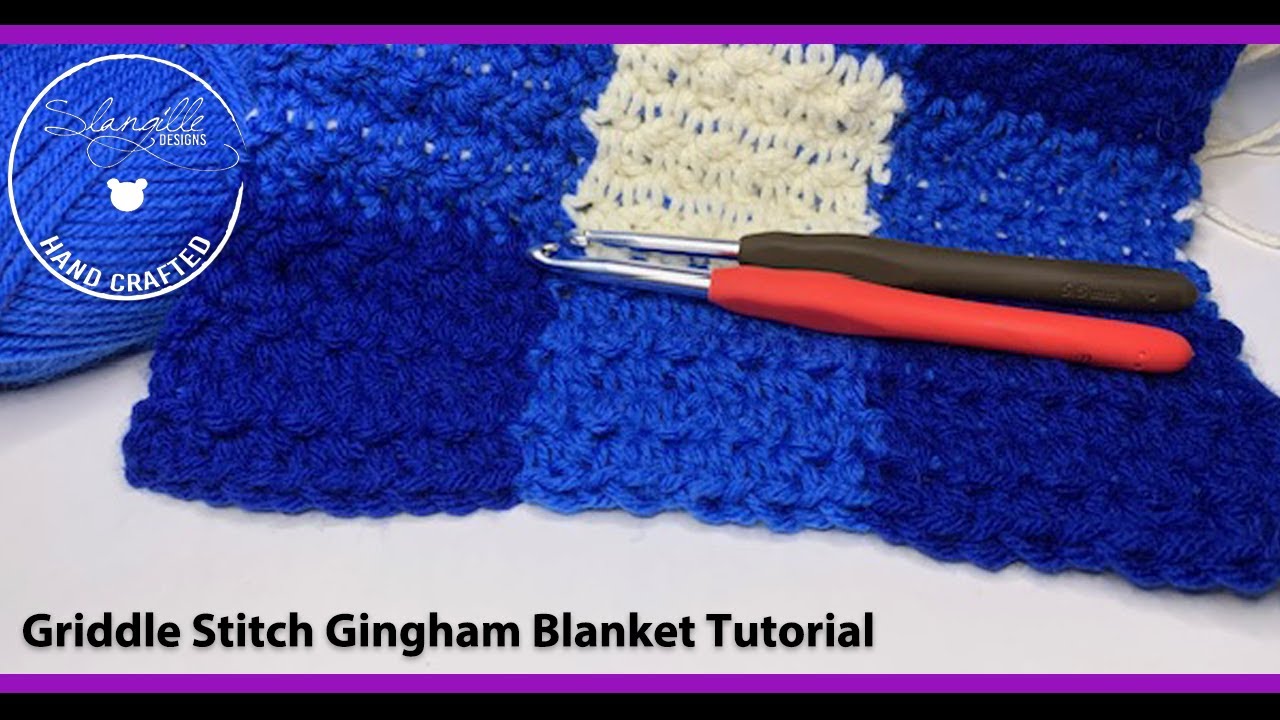 Griddle Stitch Gingham Blanket Tutorial