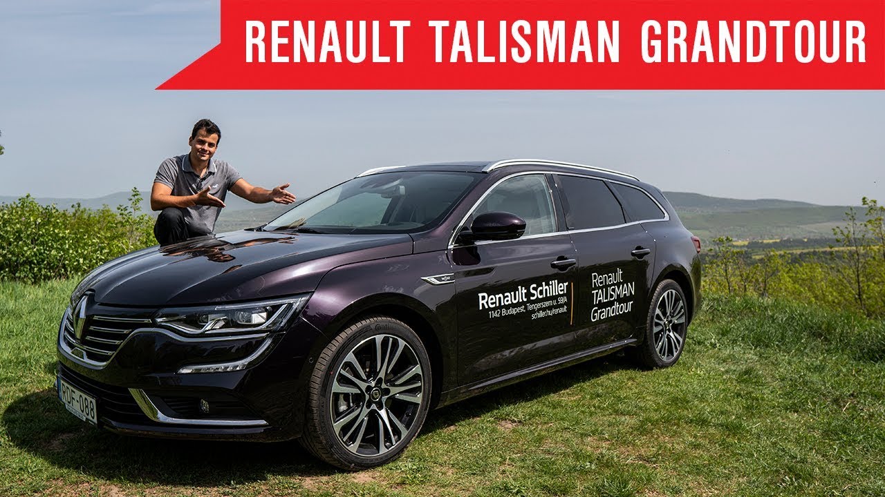Luxus tes(z)tközelből I Renault Talisman Grandtour teszt I Schiller TV I Tesztközelben #63