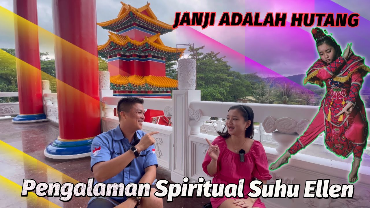 NGOBROL SANTUY BERSAMA SUHU ELLEN || VIHARA THAI PAK KUNG KUTLUT || SINGKAWANG KALBAR