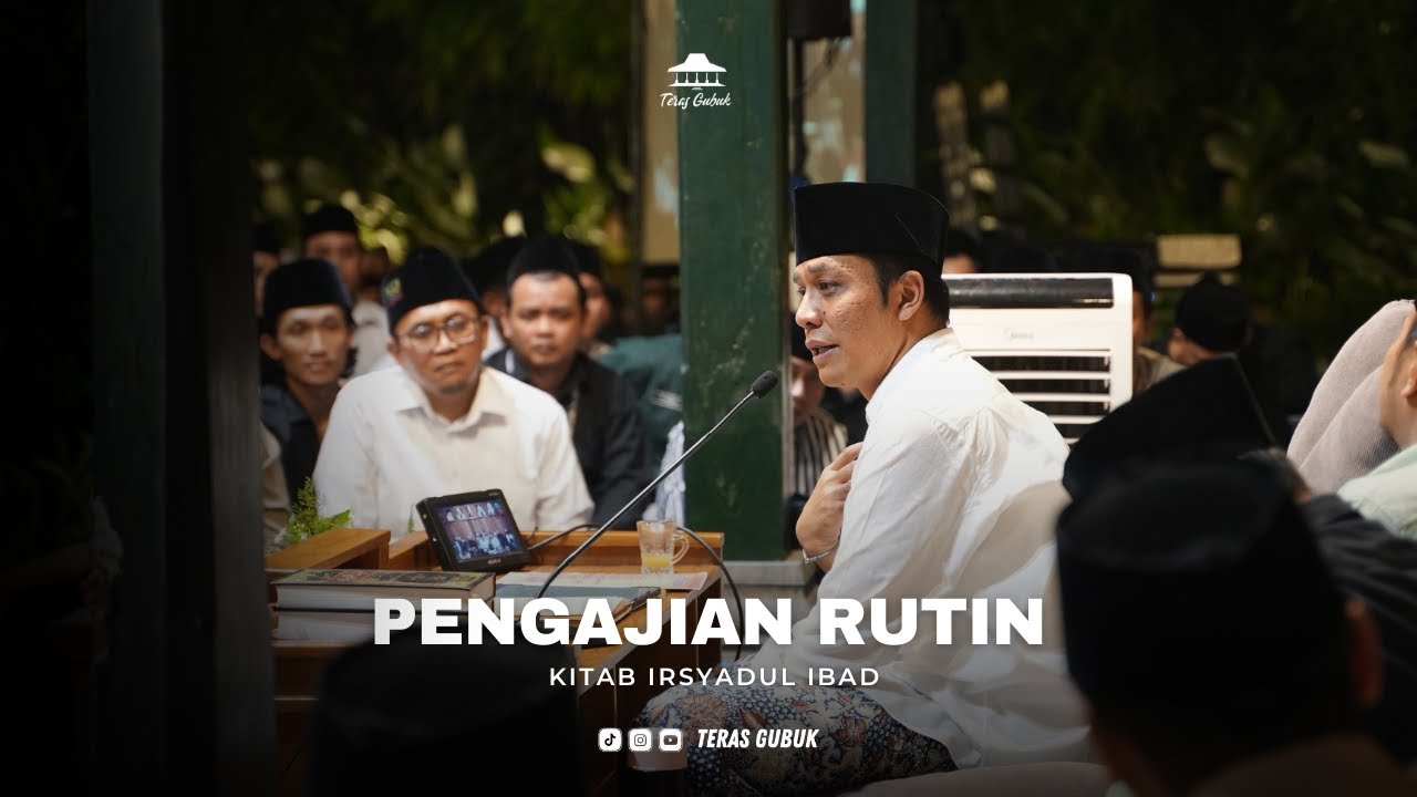PENGAJIAN RUTIN TERAS GUBUK KITAB IRSYADUL 'IBAD || 11 OKTOBER 2025