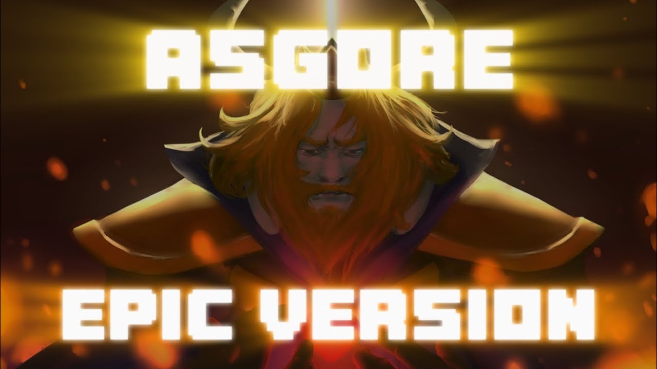 ASGORE | EPIC ORCHESTRAL REMIX