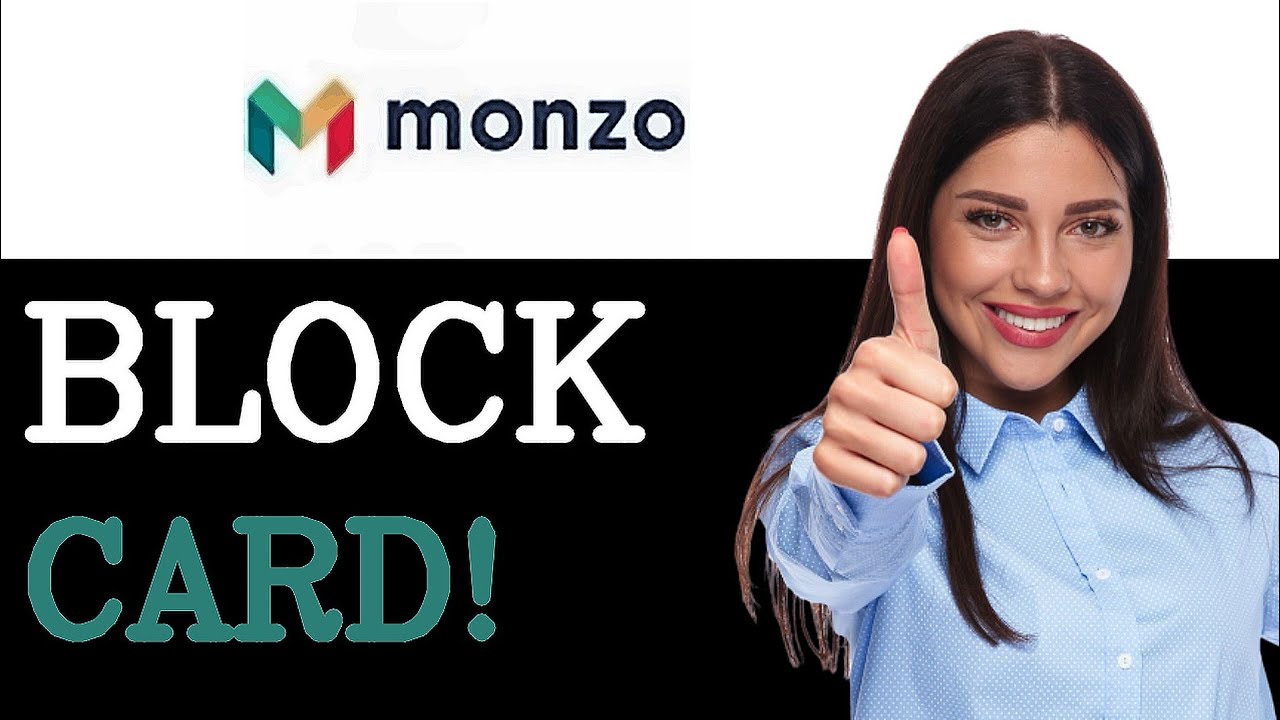 How To Block Your Monzo Card (2025)