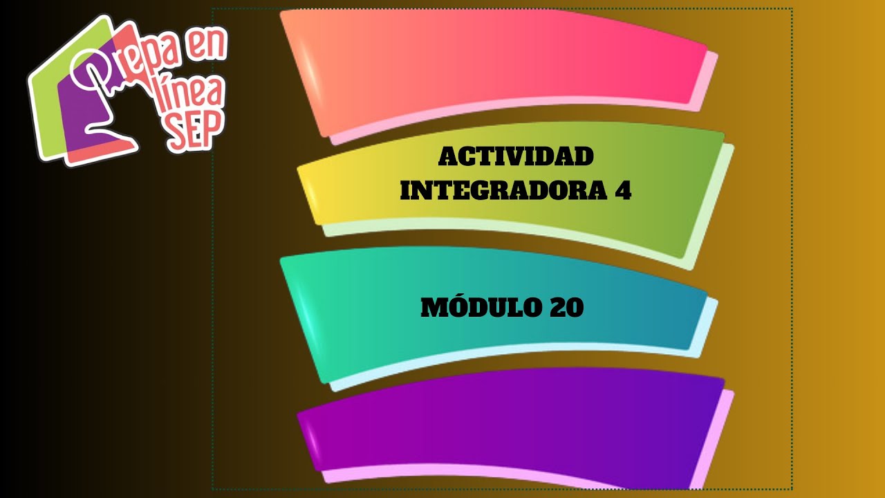 ACTIVIDAD INTEGRADORA 4. MÓDULO 20. 2024