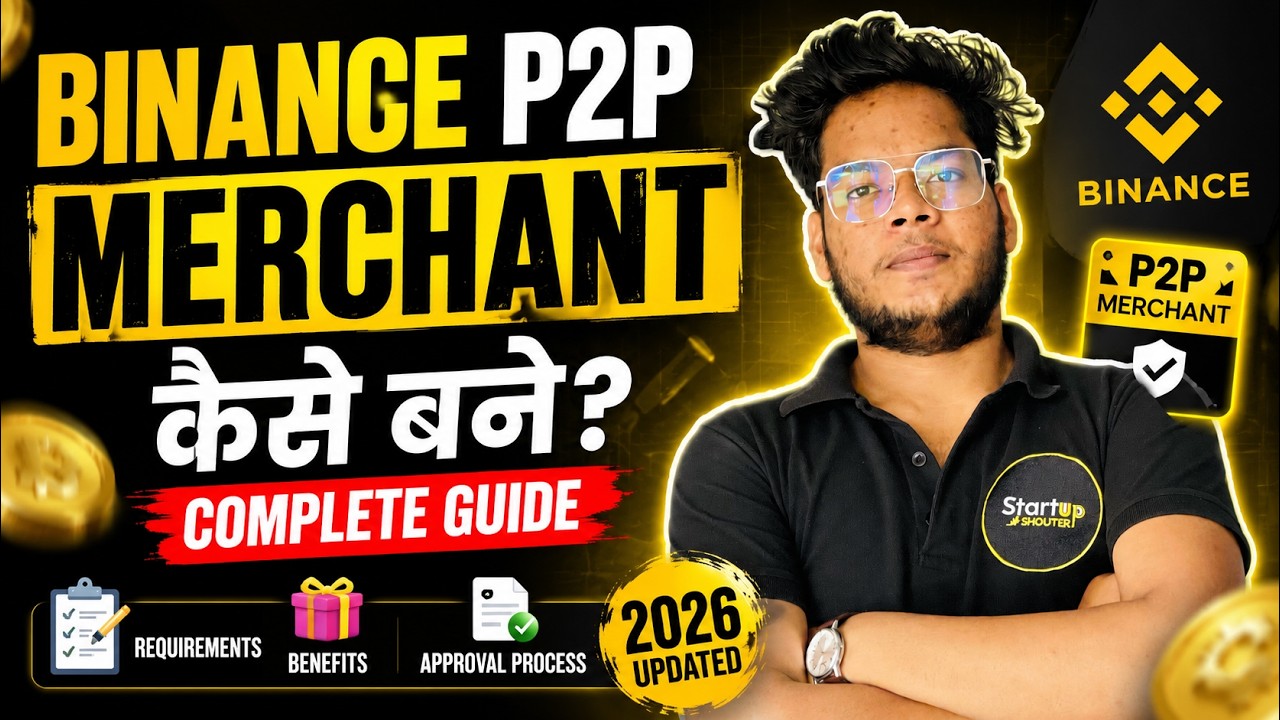 Binance P2P Merchant Kaise Bane? 🟡 Requirements, Benefits & Approval Process Explained (2026)