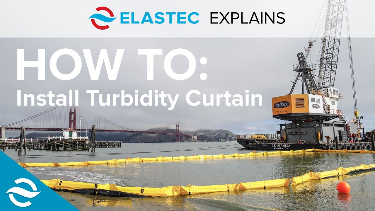 ELASTEC EXPLAINS | How to install Turbidity Curtains or Turbidity Barriers