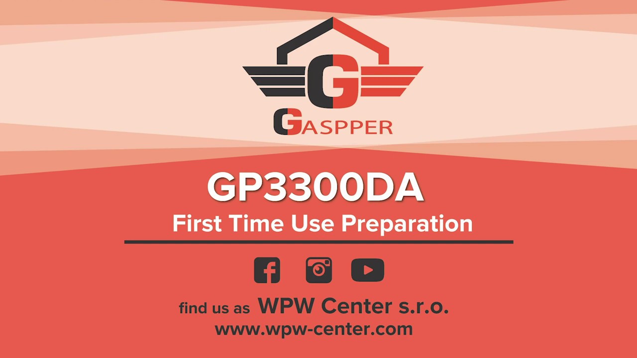 Preparation for first time use Gaspper GP3300DA (how to)