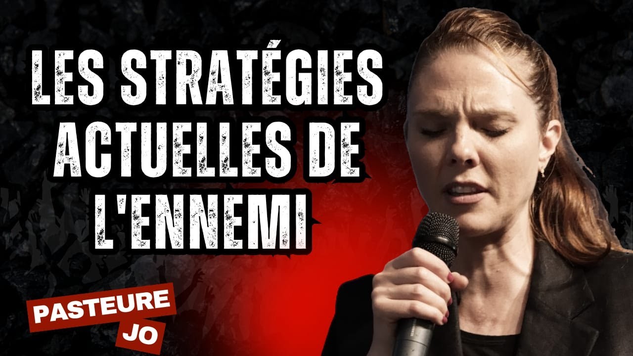 Les stratégies actuelles de l'ennemi