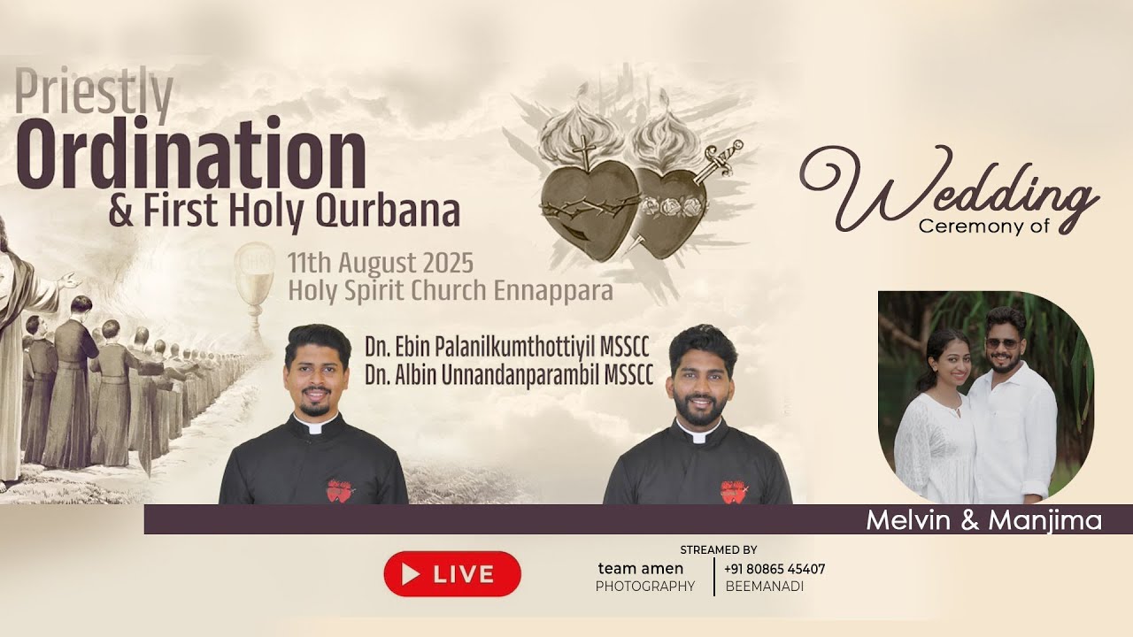 PRIESTLY ORDINATION, FIRST HOLY QURBANA & WEDDING CEREMONY