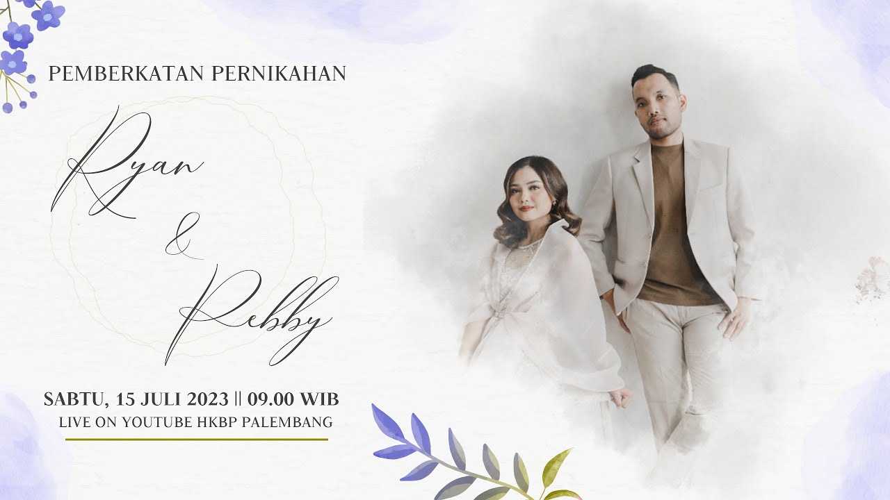Ibadah Pemberkatan Pernikahan Ryan dan Pebby