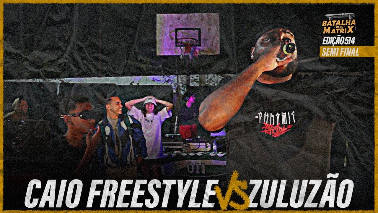 Caio Freestyle x Zuluzão | Semi-final | Edição Bate-Volta | Batalha da Matrix [514]