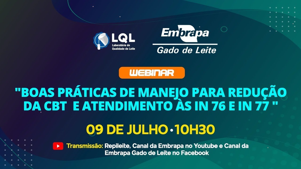 Boas práticas de manejo para redução da CBT e atendimento às IN 76 e IN 77