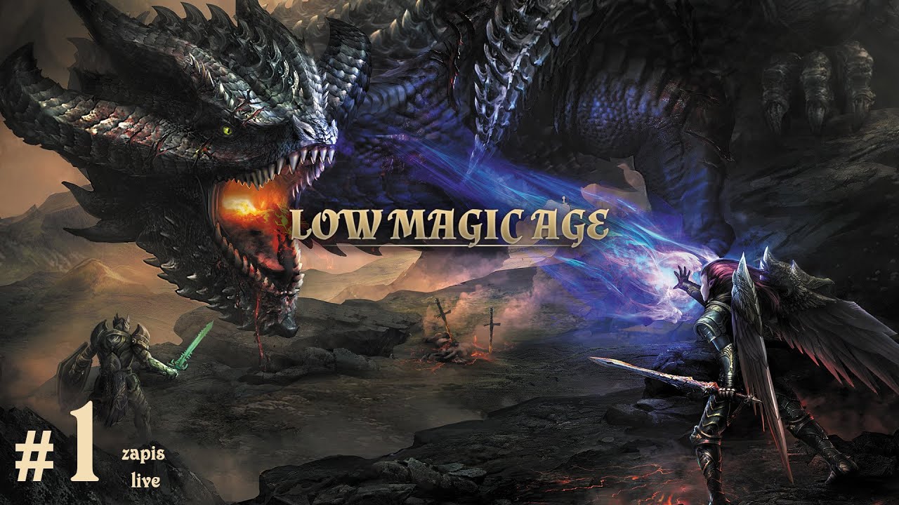 Low Magic Age (PL), cz.1 - przygoda się zaczyna.