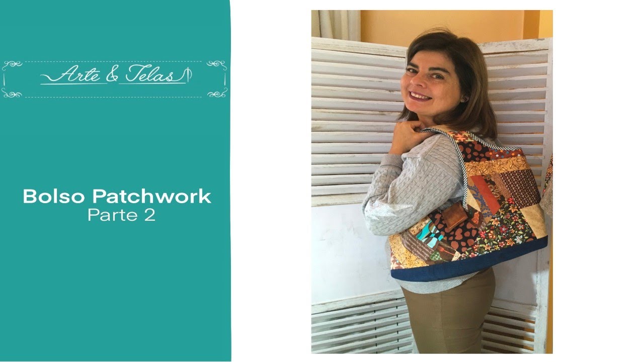 Bolso Patchwork | Parte 2 | Patchwork