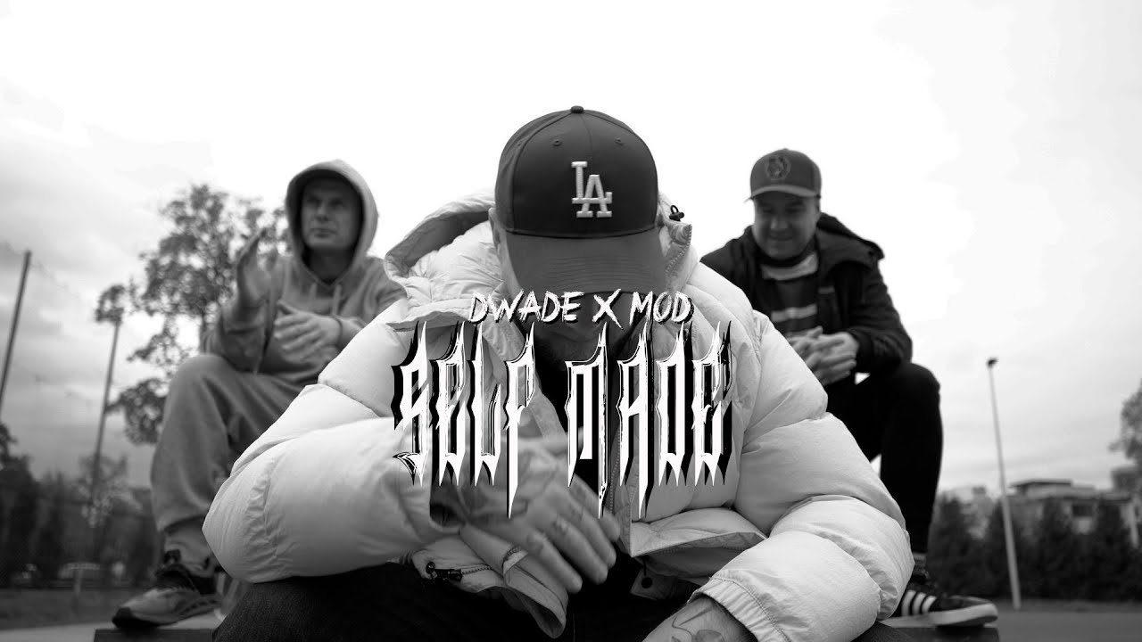 DWADE - SELF MADE feat. MOD (SELF MADE EP)
