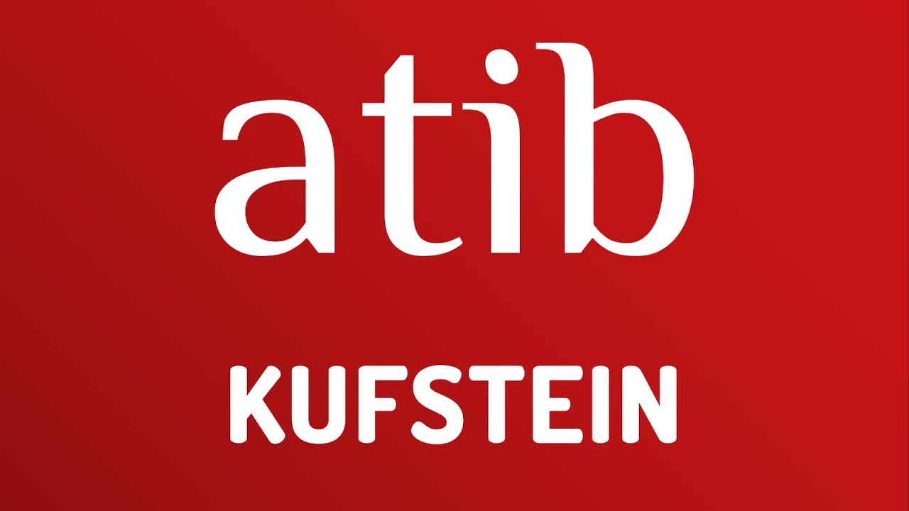 Atib Kufstein Tanıtım