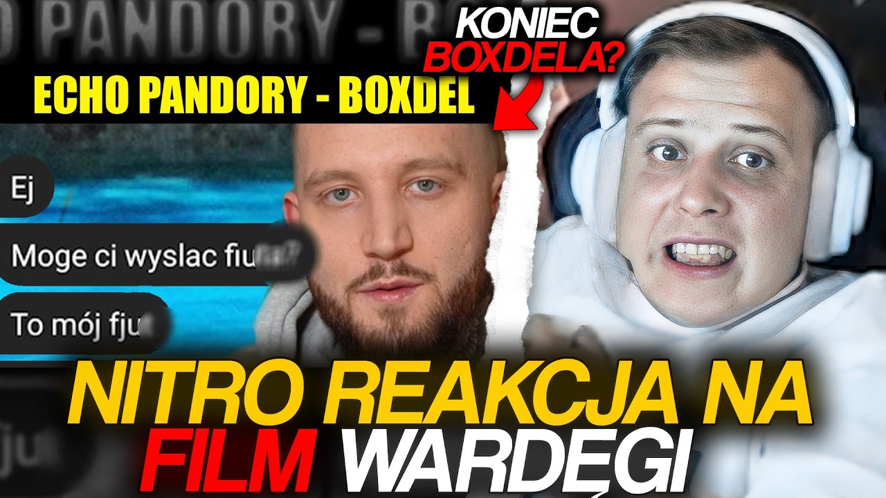 NITRO REAKCJA NA FILM WARDĘGI *KONIEC BOXDELA?*