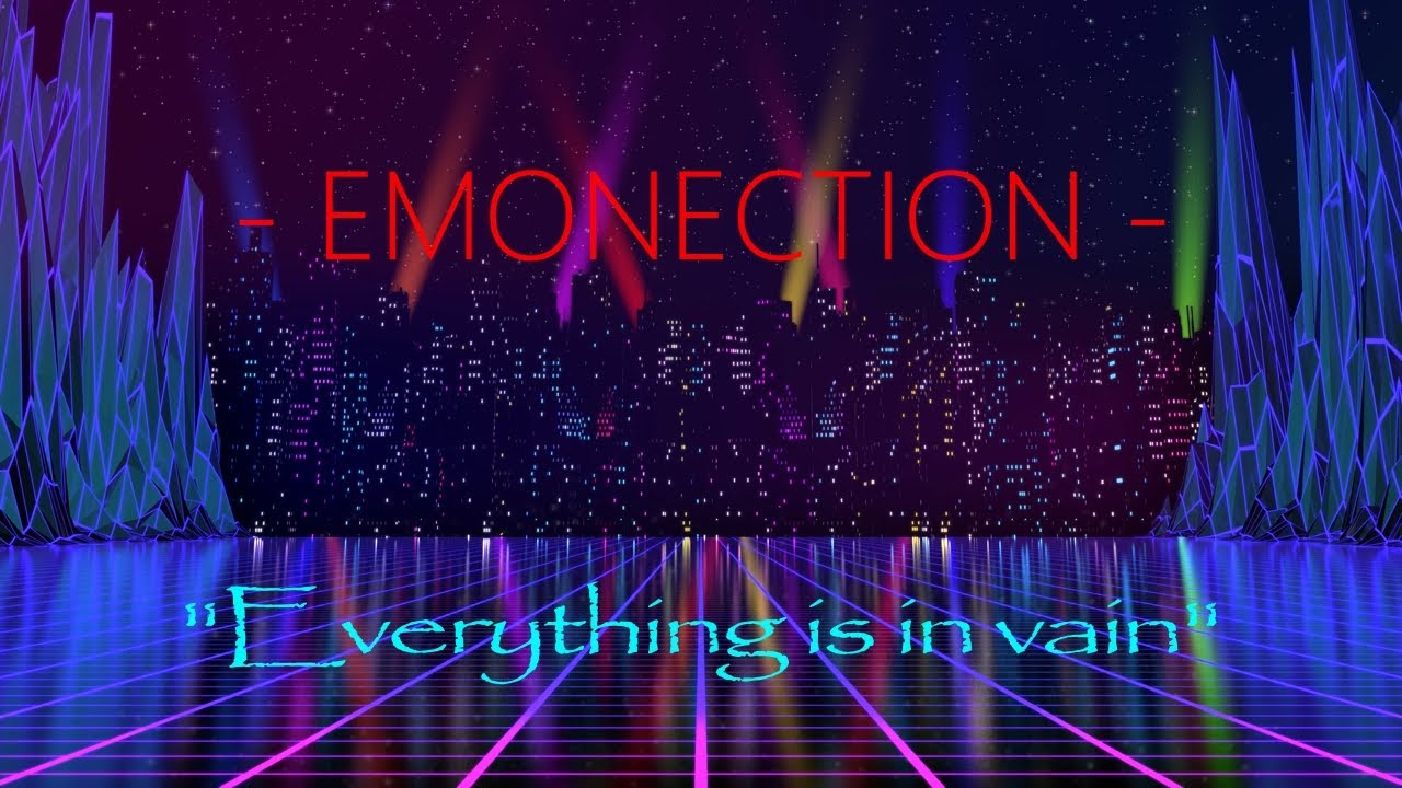 EMONECTION - “EVERYTHING IS IN VAIN” (Official Music Video) Melodic Progressive Rock