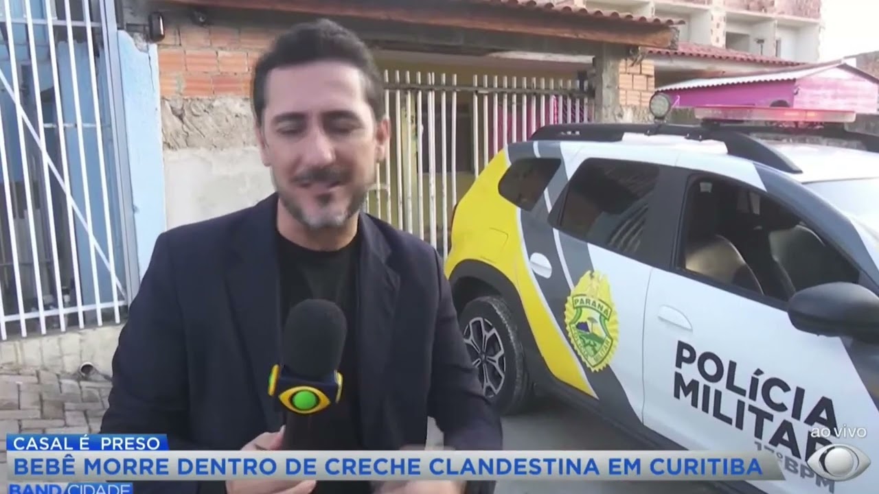 Bebê morre engasgado em creche clandestina e casal é preso em Curitiba | BAND CIDADE
