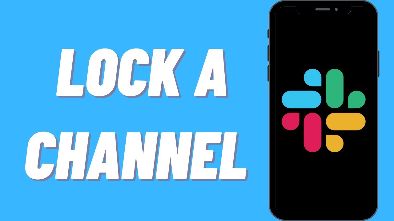 How To Lock A Channel On Slack