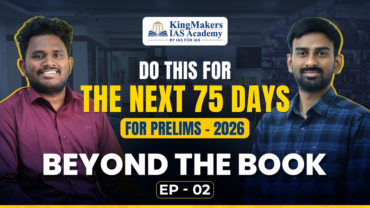 Do this for the next 75 Days for UPSC Prelims 2026 ft Adil Baig & Akash | Beyond the Book Podcast