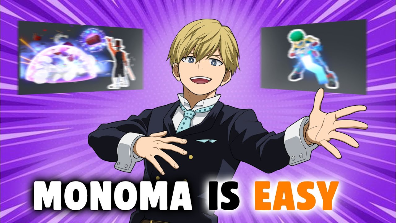 MONOMA IS EASY !! my hero ultra rumble [MHUR]