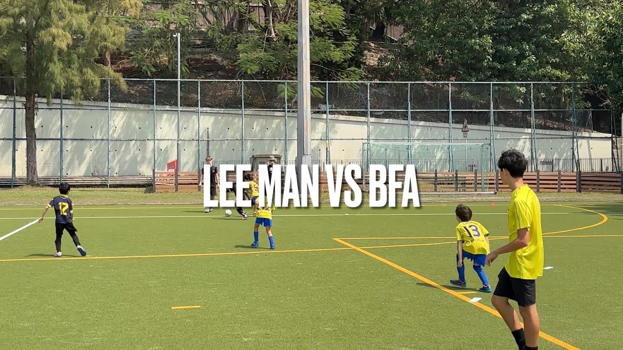 (U8) M2 - ROUND 2 - 25-26 HKJFL PREMIER U8 - LEE MAN VS BFA - 07032026