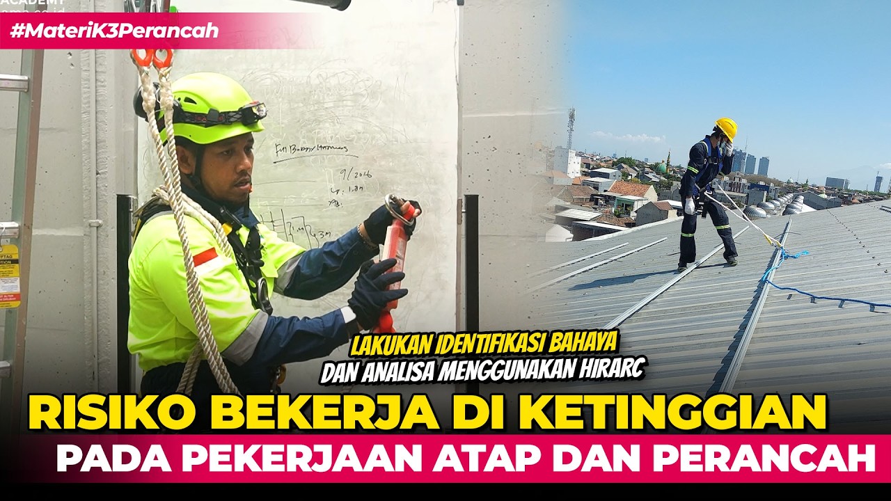 Analisa Risiko Bekerja di Ketinggian Pada Pekerjaan Atap dan Perancah