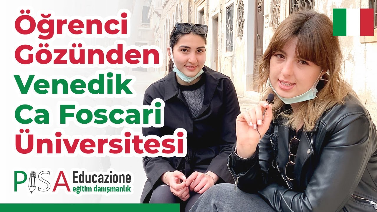 Öğrenci Gözünden Venedik Şehri ve Venedik Ca Foscari Üniversitesi | Öğrencilerin Deneyimleri