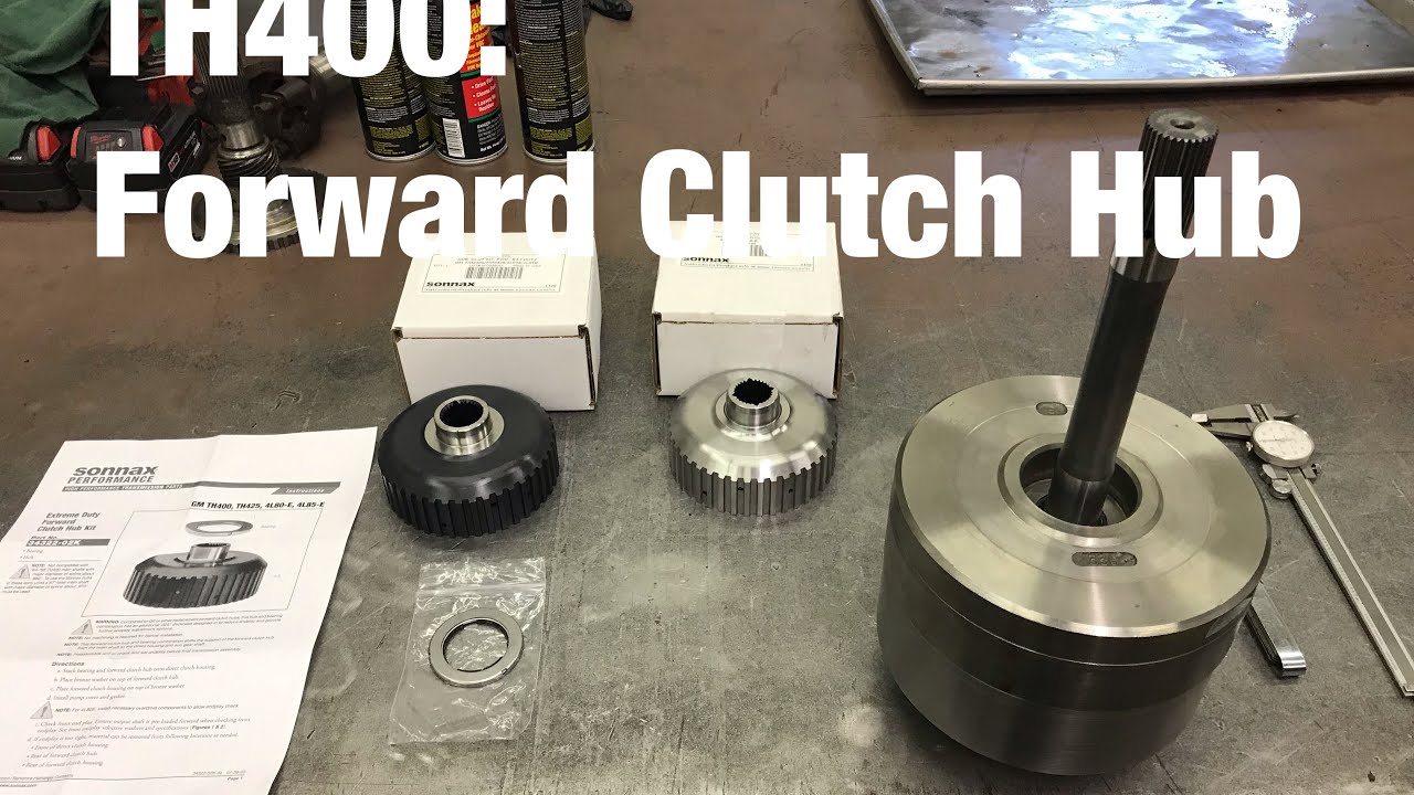 TH400: Forward Clutch Hub
