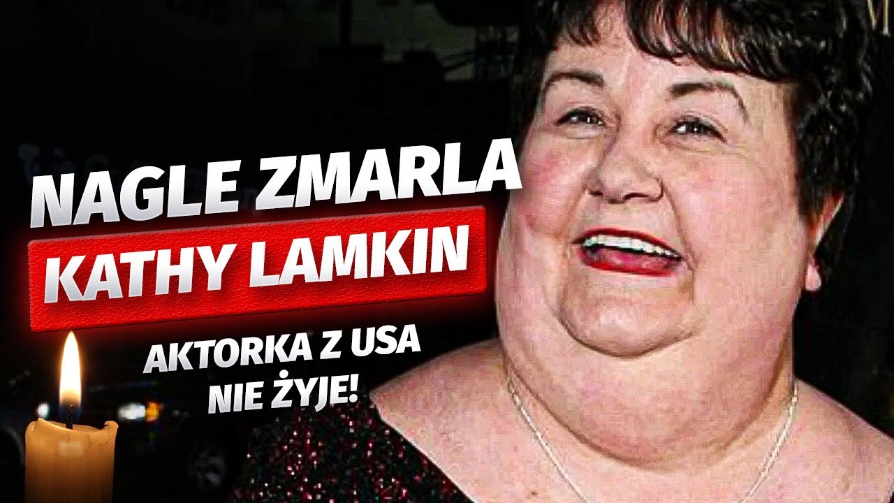 NAGŁE ZMARŁA Kathy Lamkin! RODZINA W ŻAŁOBIE! Aktorka znana z hollywoodzkich hit&oacute;w
