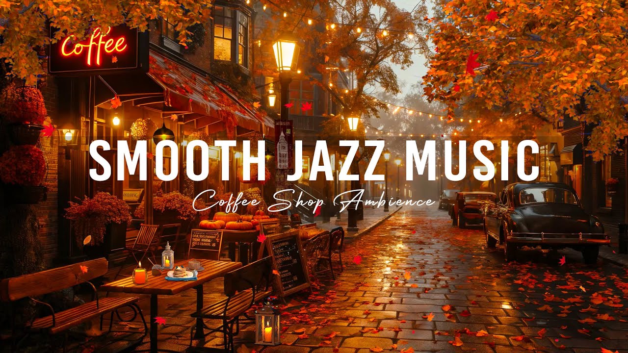 Smooth September Jazz for Study, Work - Cozy Outdoor Coffee Ambience and Fall Jazz List