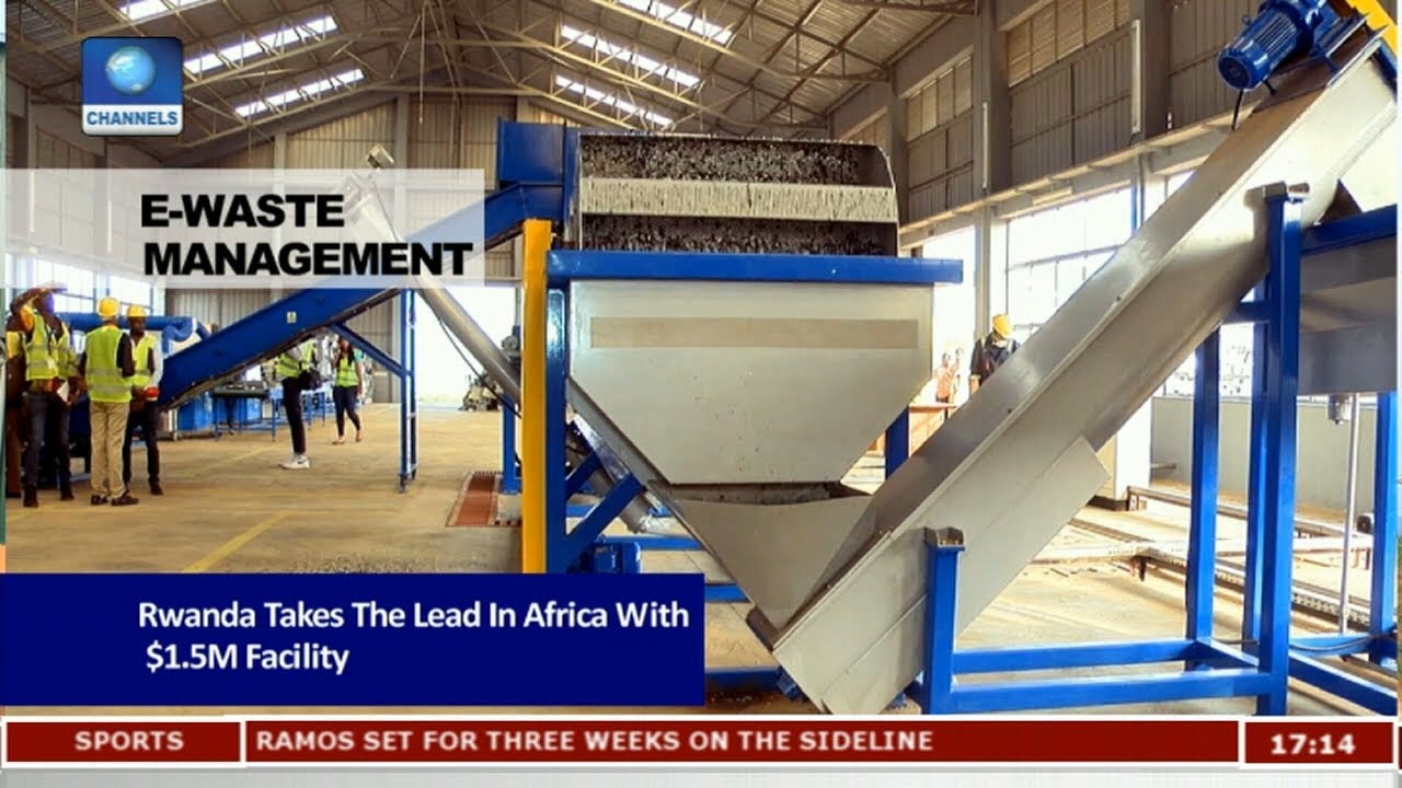 E-Waste Facility In Rwanda Has Received About 120 Tons Of Materials