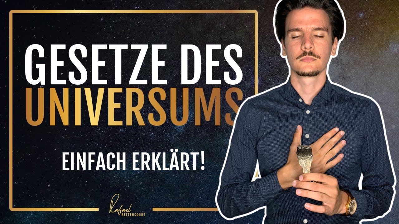 Die ultimative Erklärung der 7 Gesetze des Universums